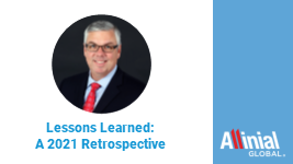 Lessons Learned: A 2021 Retrospective